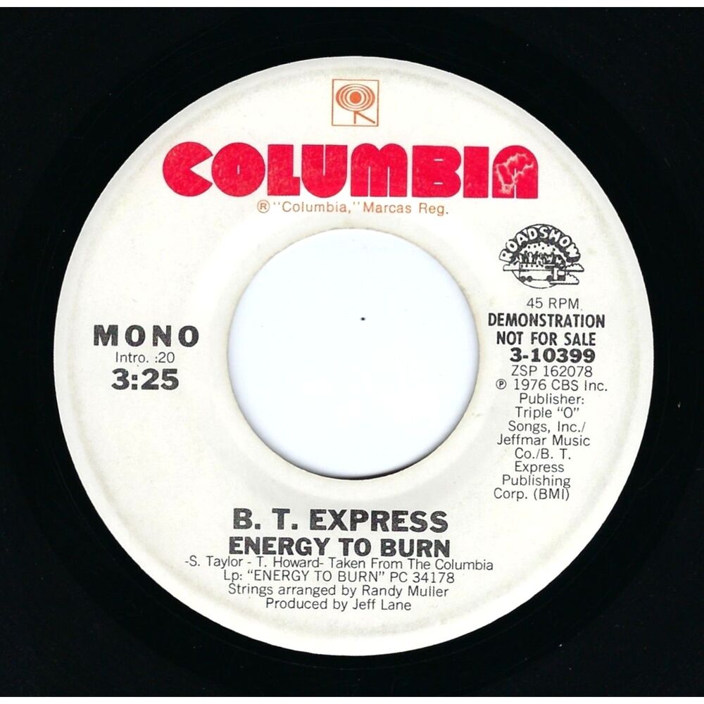B.T. Express Promo 45 RPM "Energy To Burn (Mono) / Stereo" VG Columbia Funk '76
